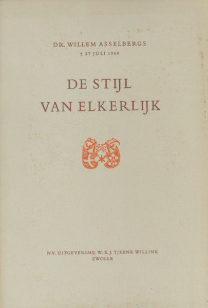 Asselbergs, Willem. De stijl van Elkerlijk.