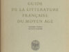 Kukenheim, L. & H. Roussel. Guide de la litterature Française du Moyen Age.