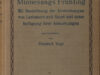 Vogt, Friedrich (ed.). Des Minnesangs Frühling. Mit Bezeichnungen der Abweichungen von Lachmann und Haupt unter Beifügung ihrer Anmerkungen.
