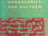 Dijk, H. van e.a. (red.). Klein kapitaal uit het handschrift-Van Hulthem.