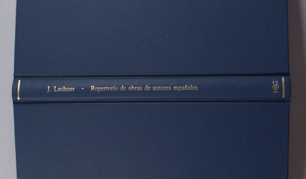 Lechner, J. Repertorio de obras de autores españoles en Bibliothecas Holandesas hasta comienzos del siglo XVIII.