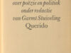 Gorter - Stuiveling, Garmt (ed.). Acht over Gorter. Een reeks beschouwingen over poëzie en politiek.