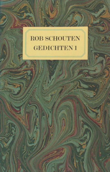 Schouten, Rob. Gedichten I.