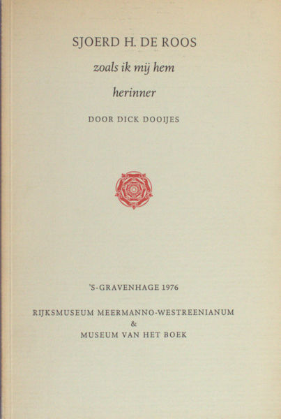 Dooijes, Dick. Sjoerd H. de Roos.