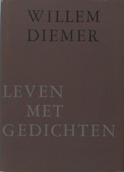 Diemer, Willem. Leven met gedichten.