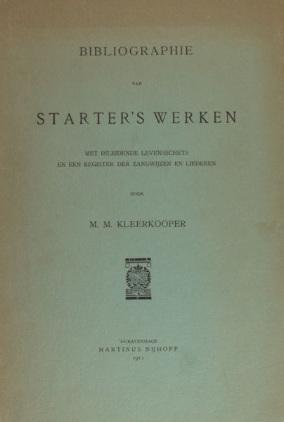 Starter - Kleerkooper, . Bibliographie van Starter's werken.