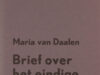 Daalen, Maria van. Brief over het eindige.