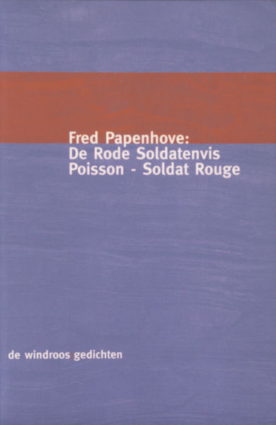 Papenhove, Fred. De rode soldatenvis.