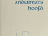 Hoftijzer, P.G. e.a. Bladeren in andermans hoofd.