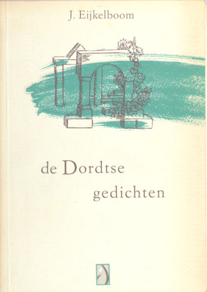 Eykelboom, J. De Dordtse gedichten.