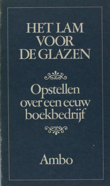 Stoep, D. van der. Het lam voor de glazen.