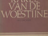 Woestijne - Westerlinck, A. Karel van de Woestijne als dichter.