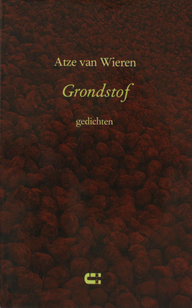 Wieren, Atze van. Grondstof.