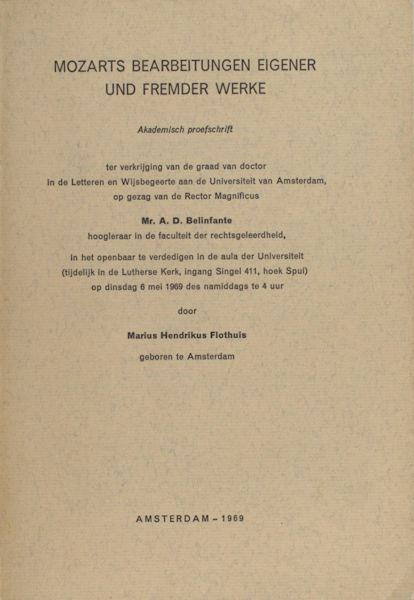 Flothuis, M.h. Mozarts Bearbeitungen eigener und fremder Werke.