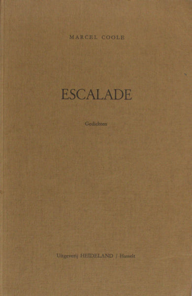 Coole, Marcel. Escalade.