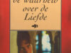 Auden, W.H. Vertel me de waarheid over de liefde.