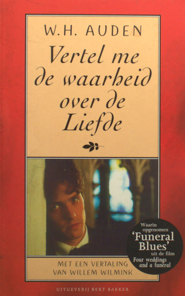 Auden, W.H. Vertel me de waarheid over de liefde.