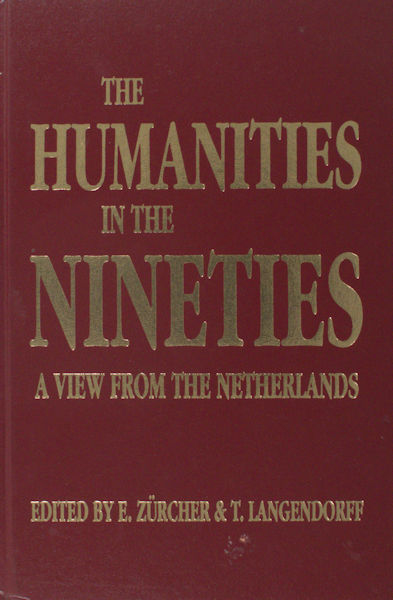 Zürcher, E. & T. Langendorff. The humanities in the nineties.