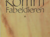 Komrij, Gerrit. Fabeldieren.