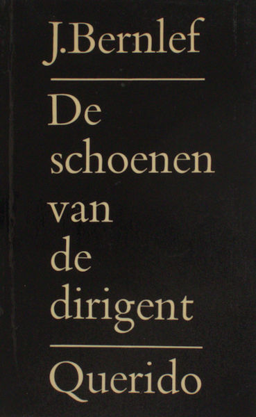 Bernlef, J. De schoenen van de dirigent.
