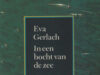 Gerlach, Eva. In een bocht van de zee.
