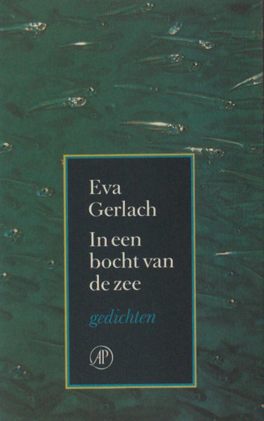 Gerlach, Eva. In een bocht van de zee.