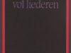 Neruda, Pablo. Een kooi vol liederen.