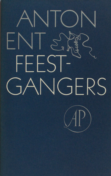 Ent, Anton. Feestgangers.