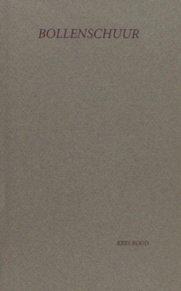 Rood, Kees. Bollenschuur.