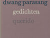 Zwaal, B. Dwang parasang.