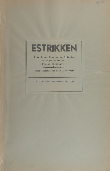 Feitsma, J.H.  & P. Brouwer. Waatze Gribberts bruyloft synoptysk mei Teweschen Hochtydt  en Tewesken  Kindelbehr.