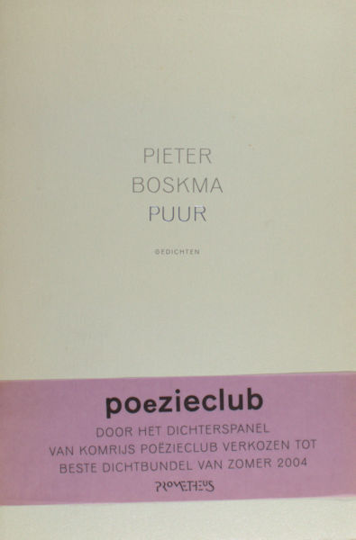 Boskma, Pieter. Puur.