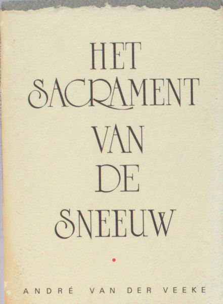 Veeke, André van der. Het sacrament van de sneeuw.