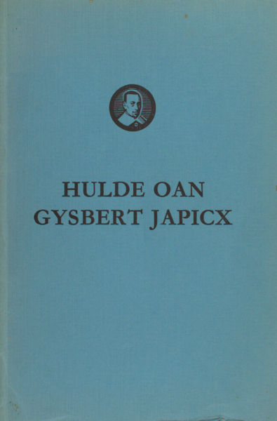 Tamminga, D.A. & K. de Vries. Hulde oan Gysbert Japicx.