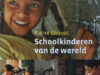 Chavot, Pierre. Schoolkinderen van de wereld.