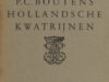 Boutens, P.C. Hollandsche kwatrijnen.