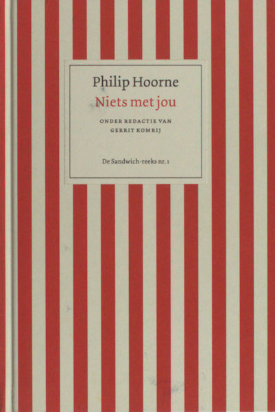 Hoorne, Philip. Niets met jou.