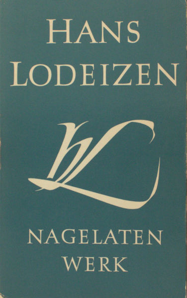 Lodeizen, Hans. Nagelaten werk.