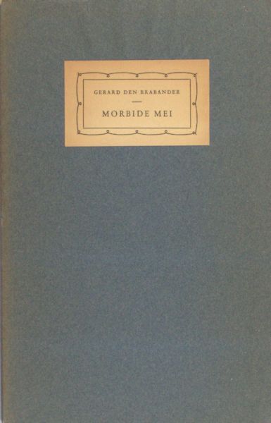 Brabander, Gerard den. Morbide mei.