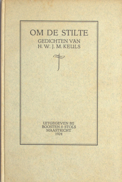 Keuls, H.W.J.M. Om de stilte.