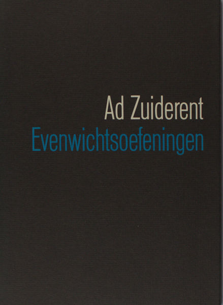 Zuiderent, Ad. Evenwichtsoefeningen.