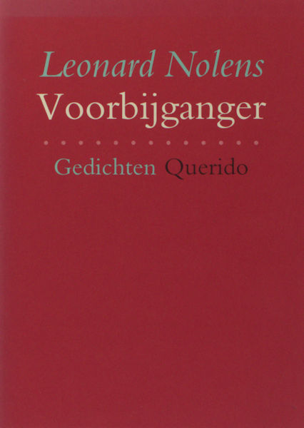 Nolens, Leonard. Voorbijgangers.