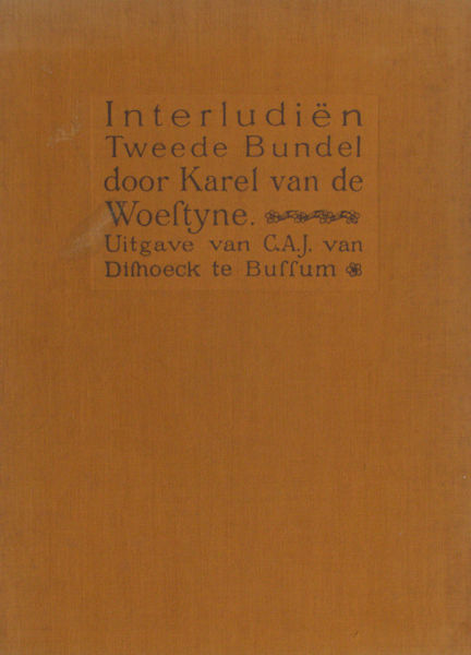 Woestijne, Karel van de. Interludiën. Tweede bundel