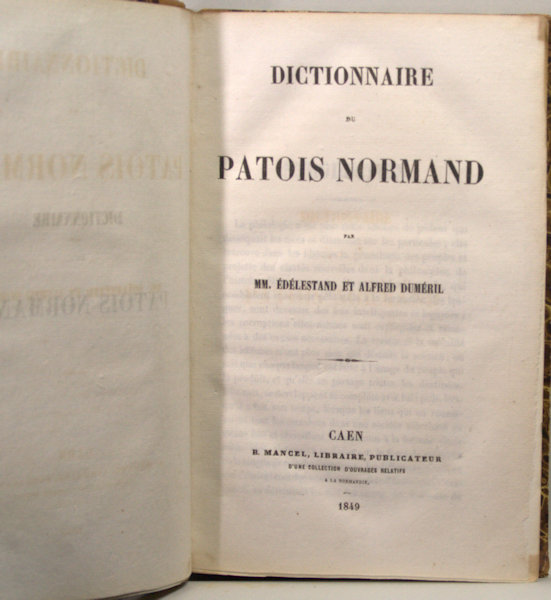 Édélestand, MM & Alfred Duméril. Dictionnaire du Patois Normand.