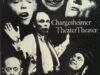 Chargesheimer (Fotos),  Martin Walser (Text). Theater - Theater.