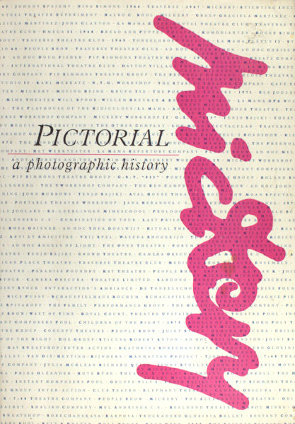 Mickery. 1965-1987. A photographic history.