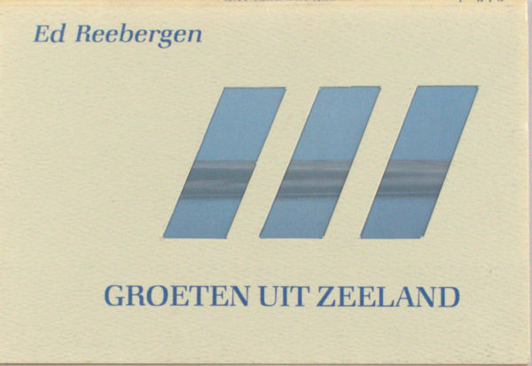 Reebergen, Ed. Groeten uit Zeeland.