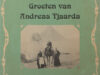 Huizinga, J.J. Groeten van Andreas Tjaarda.