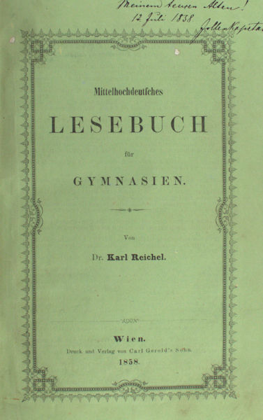 Reichel, Karl. Mittelhochdeutsches Lesebuch für Gymnasien.