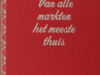 Roubroeks, Patrick & Thomas Möhlman (ed.). Van alle markten het meeste thuis. 100 gedichten voor de Albert Cuyp.